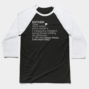 Esther Name Esther Definition Esther Female Name Esther Meaning Baseball T-Shirt